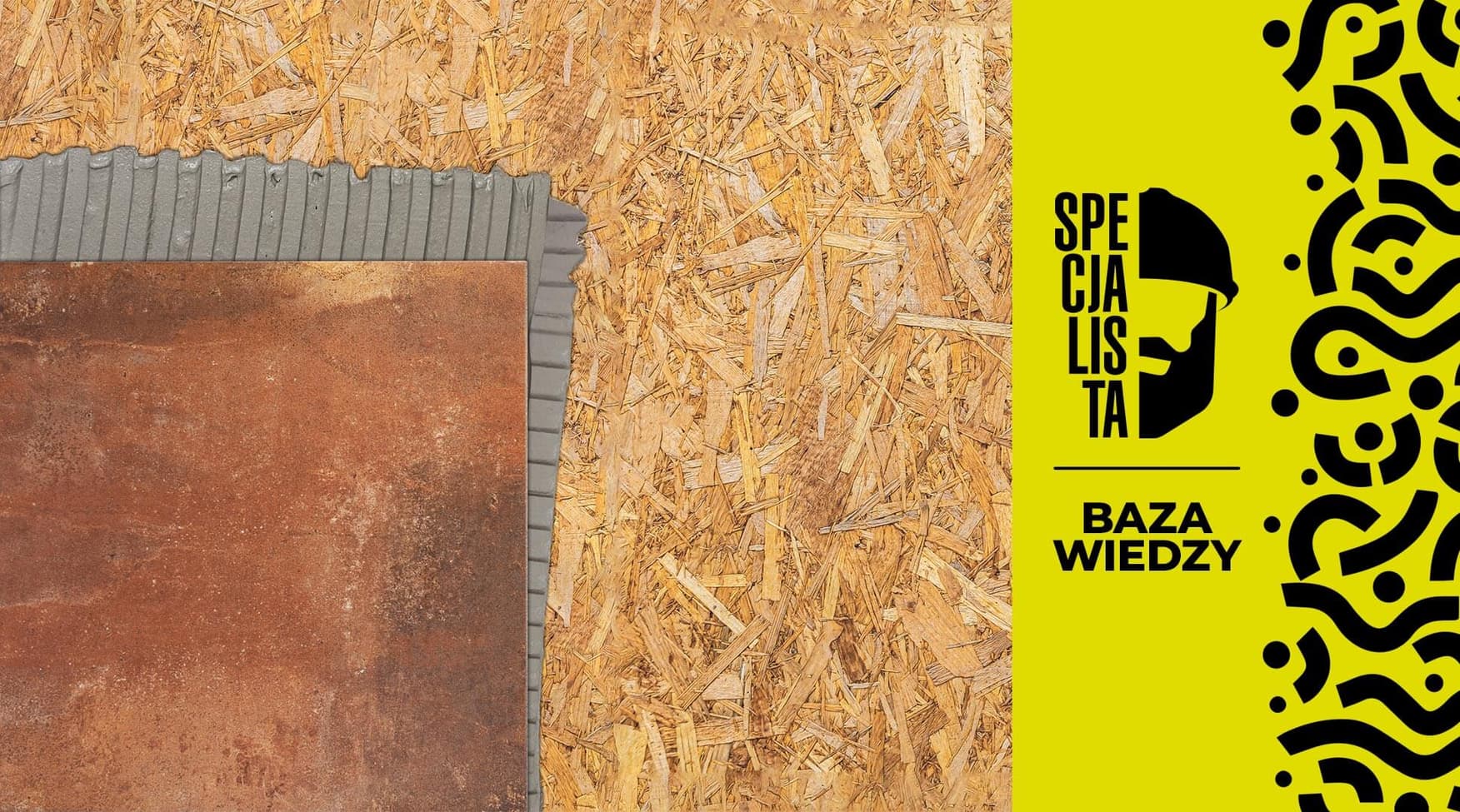 Jak przykleić płytki na OSB?